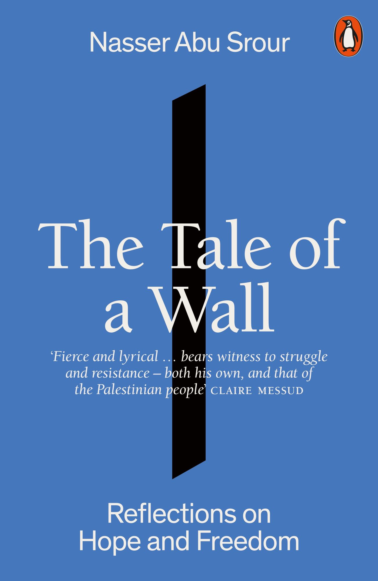 Cover: 9781802066432 | The Tale of a Wall | Reflections on Hope and Freedom | Srour | Buch