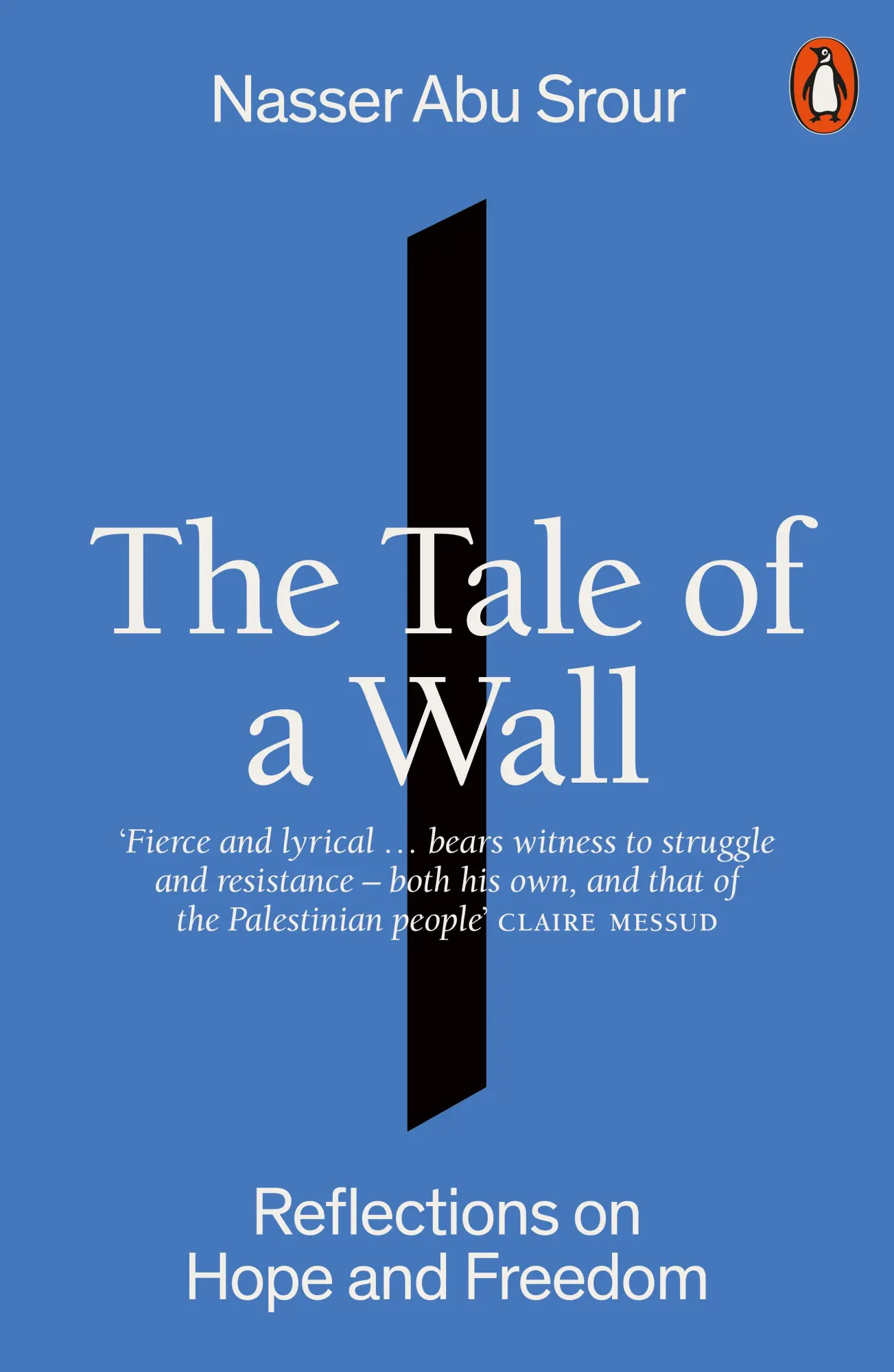 Cover: 9781802066432 | The Tale of a Wall | Reflections on Hope and Freedom | Srour | Buch