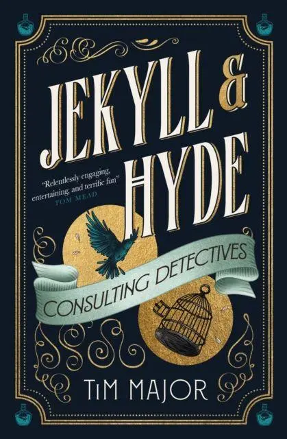 Cover: 9781803366432 | Jekyll &amp; Hyde: Consulting Detectives | Tim Major | Taschenbuch | 2025