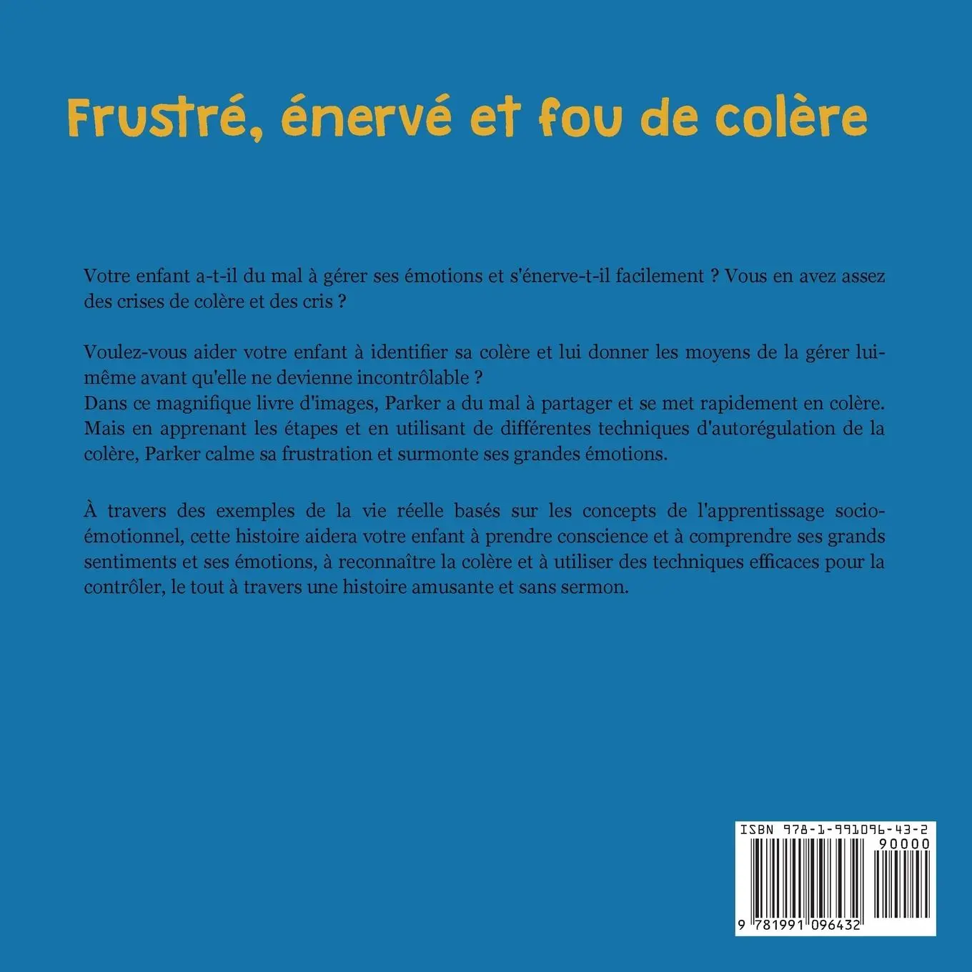 Rückseite: 9781991096432 | Frustré, énervé et fou de colère | Adrian Laurent | Taschenbuch | 2022