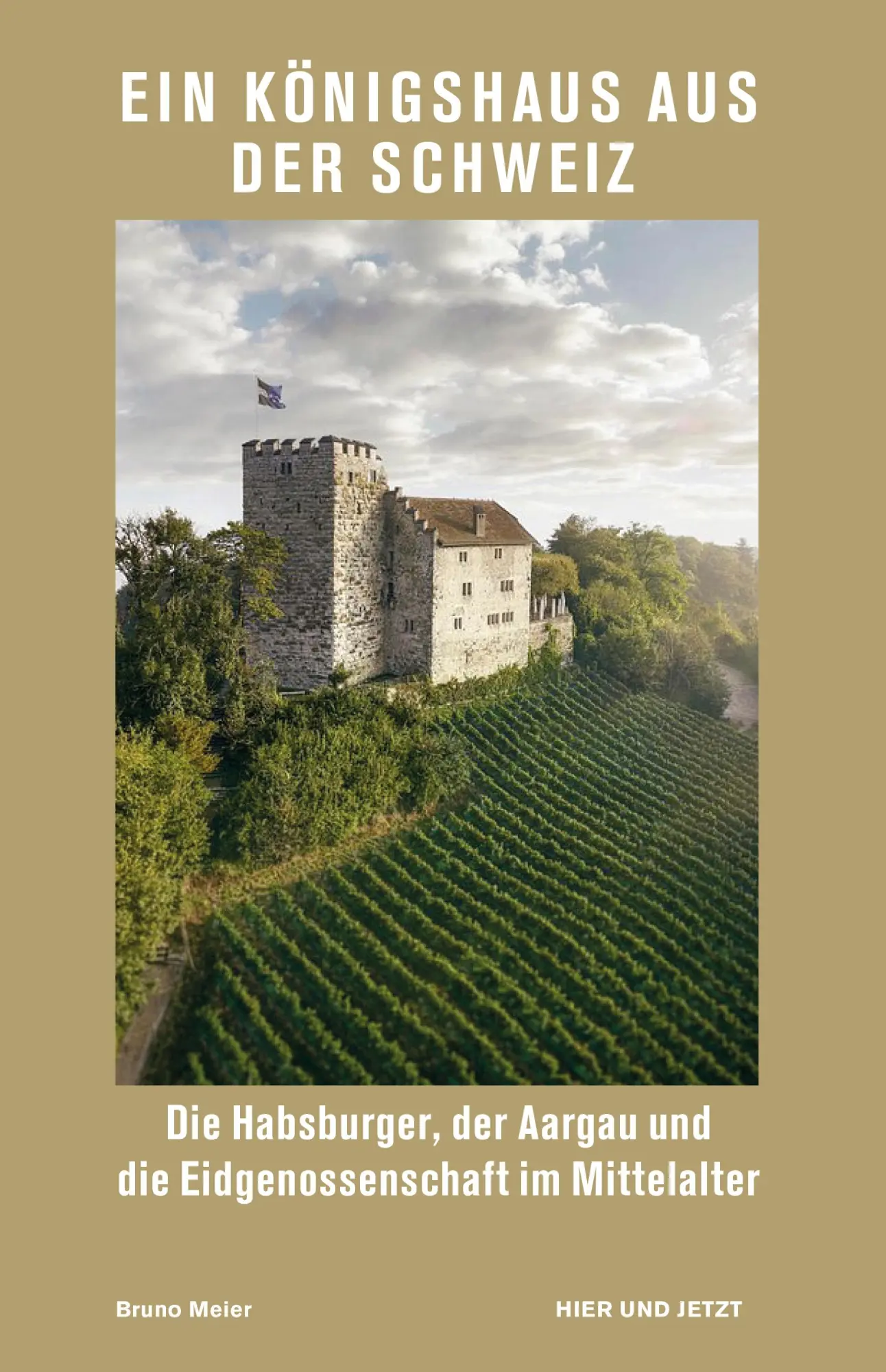 Cover: 9783039196432 | Ein Königshaus aus der Schweiz | Bruno Meier | Taschenbuch | 248 S.