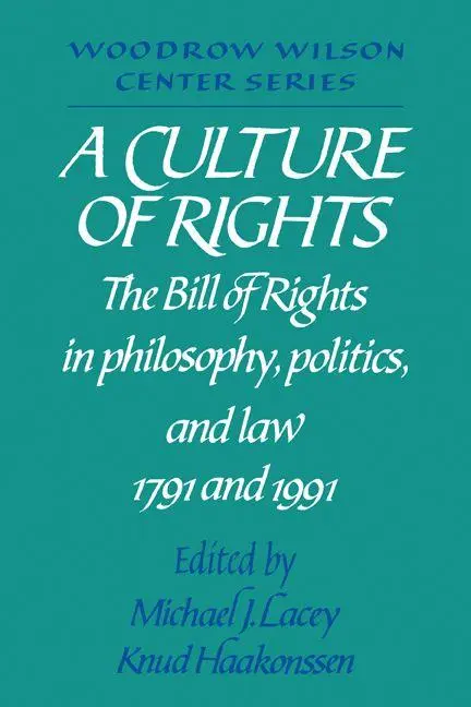 Cover: 9780521446532 | A Culture of Rights | Michael J. Lacey (u. a.) | Taschenbuch | 2010