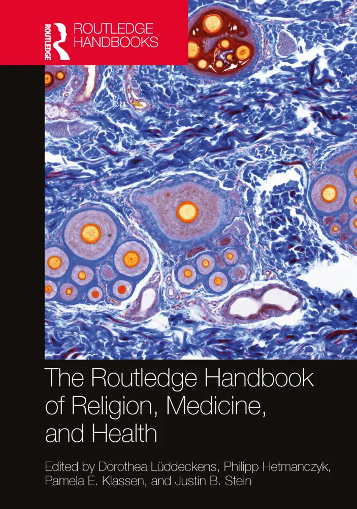 Cover: 9781032116532 | The Routledge Handbook of Religion, Medicine, and Health | Taschenbuch