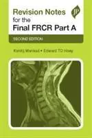 Cover: 9781909836532 | Revision Notes for the Final FRCR Part A | Edward Hoey (u. a.) | Buch