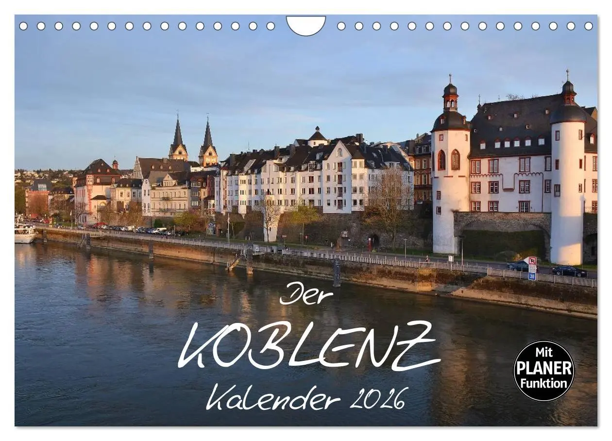 Cover: 9783516056532 | Der Koblenz Kalender (Wandkalender 2026 DIN A4 quer), CALVENDO...
