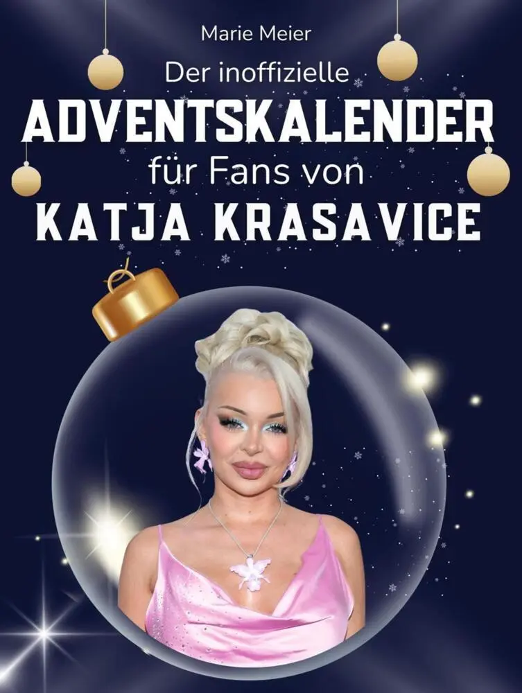 Cover: 9783695326532 | Der inoffizielle Adventskalender für Fans von Katja Krasavice | Meier