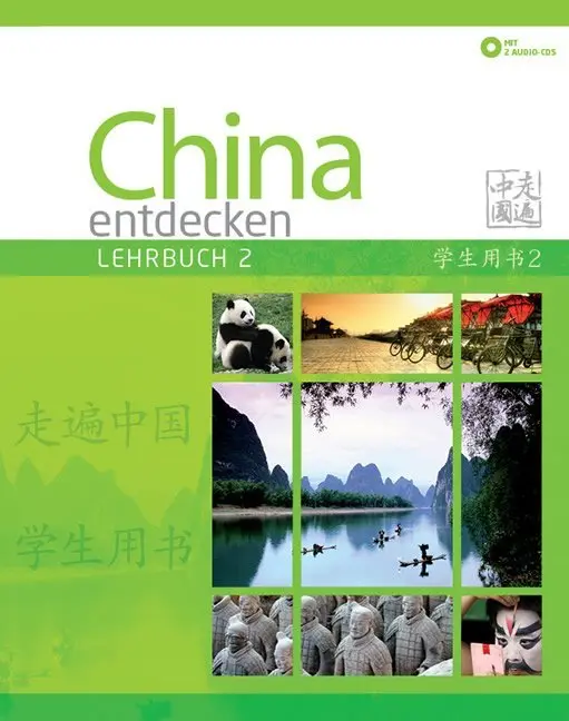 Cover: 9783905816532 | China entdecken - Lehrbuch 2, m. 2 Audio-CD | Shaoyan Qi (u. a.)