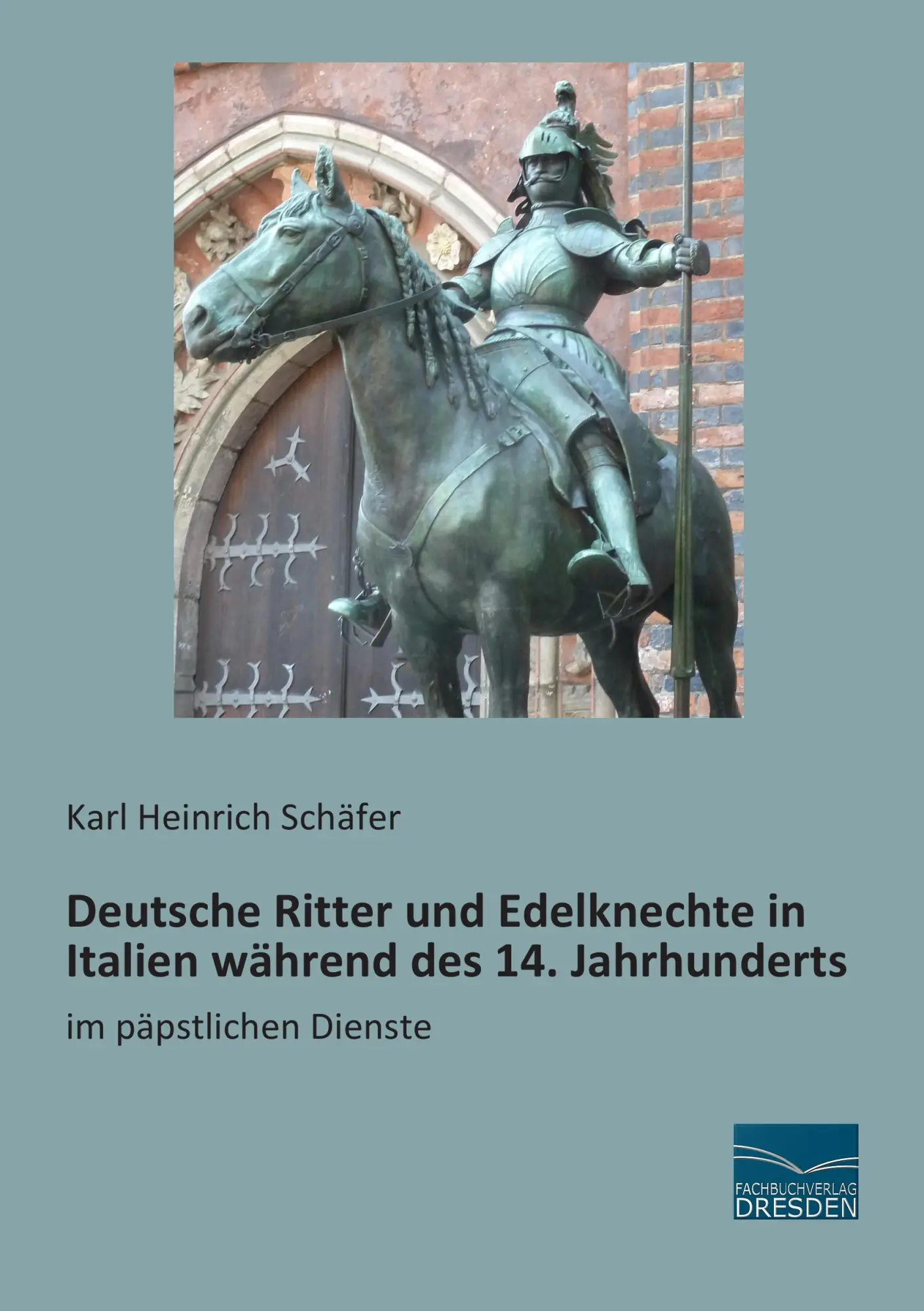 Cover: 9783956926532 | Deutsche Ritter und Edelknechte in Italien während des 14....