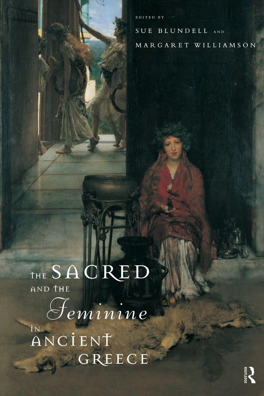 Cover: 9780415126632 | The Sacred and the Feminine in Ancient Greece | Sue Blundell (u. a.)