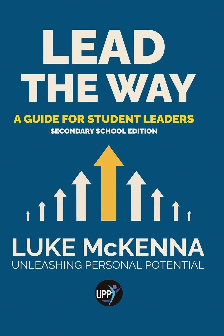 Cover: 9780994386632 | Lead The Way | Luke McKenna | Taschenbuch | Secondary Edition | 2025