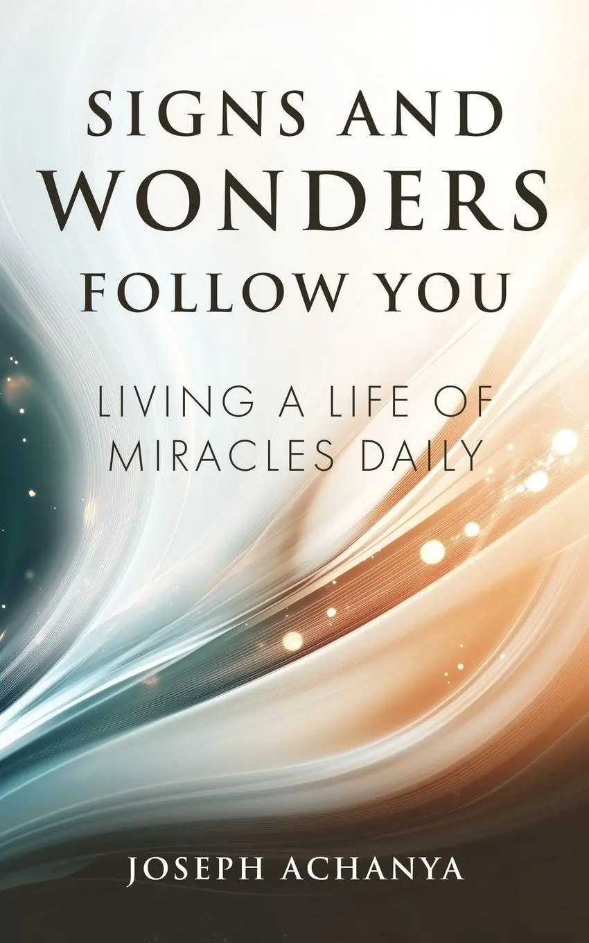 Cover: 9781644576632 | Signs and Wonders Follow You | Living a Life of Miracles Daily | Buch