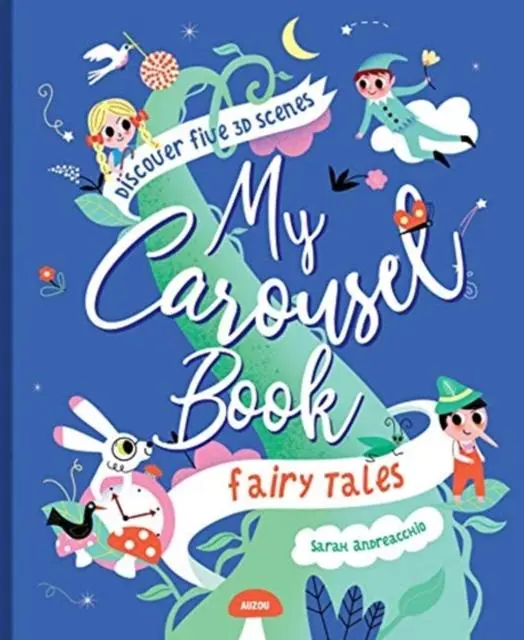 Cover: 9782733886632 | My Carousel Book of Fairytales | Sarah Andreacchio | Buch | Gebunden