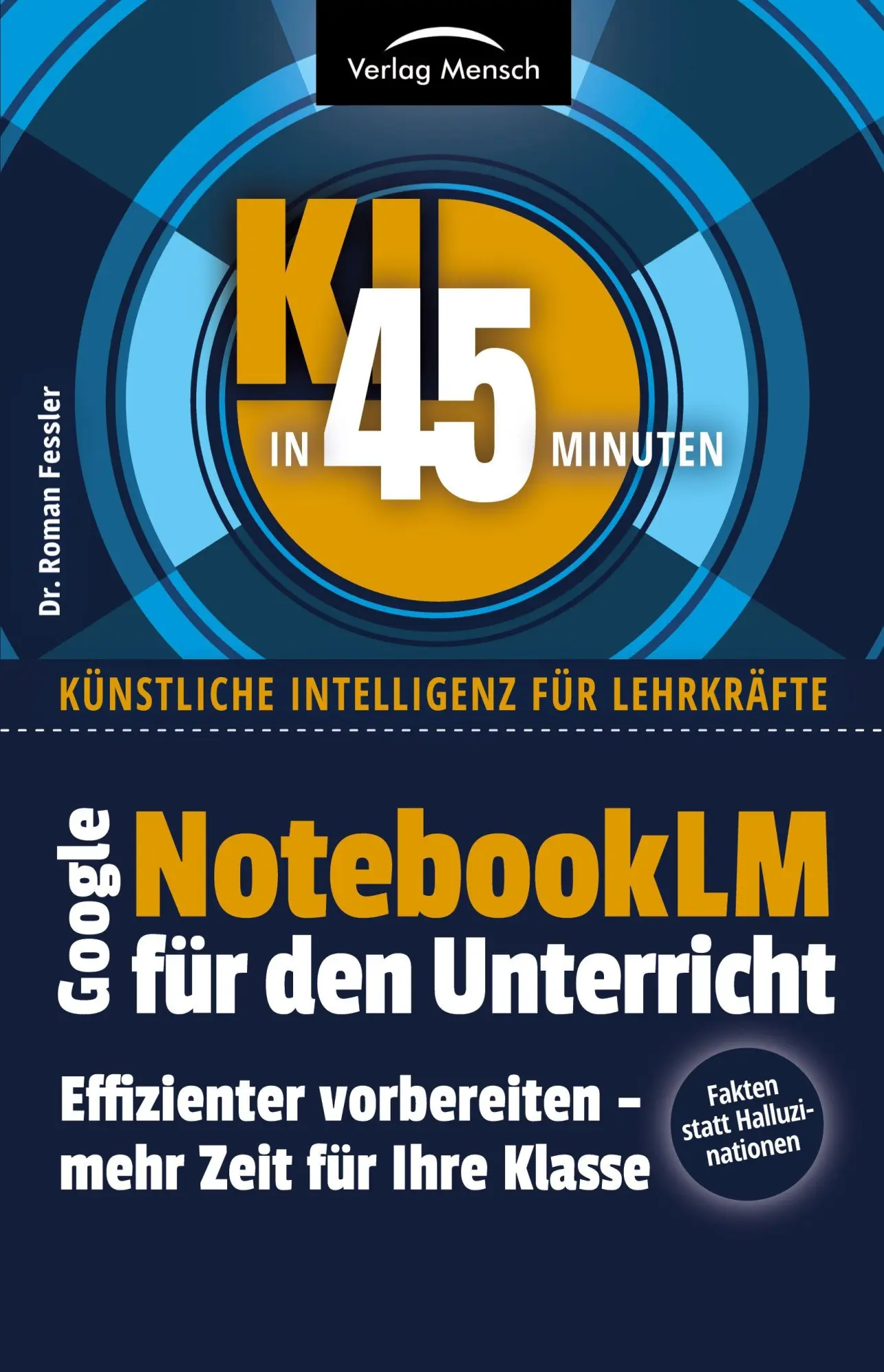 Cover: 9783950596632 | NotebookLM für den Unterricht | Roman Fessler | Taschenbuch | 86 S.