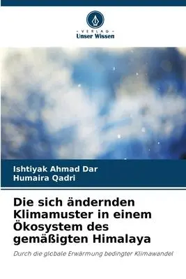 Cover: 9786206186632 | Die sich ändernden Klimamuster in einem Ökosystem des gemäßigten...