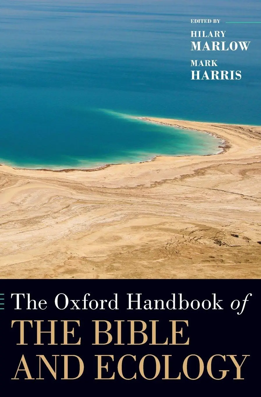 Cover: 9780190606732 | Oxford Handbook of the Bible and Ecology | Hilary Marlow | Buch | 2022
