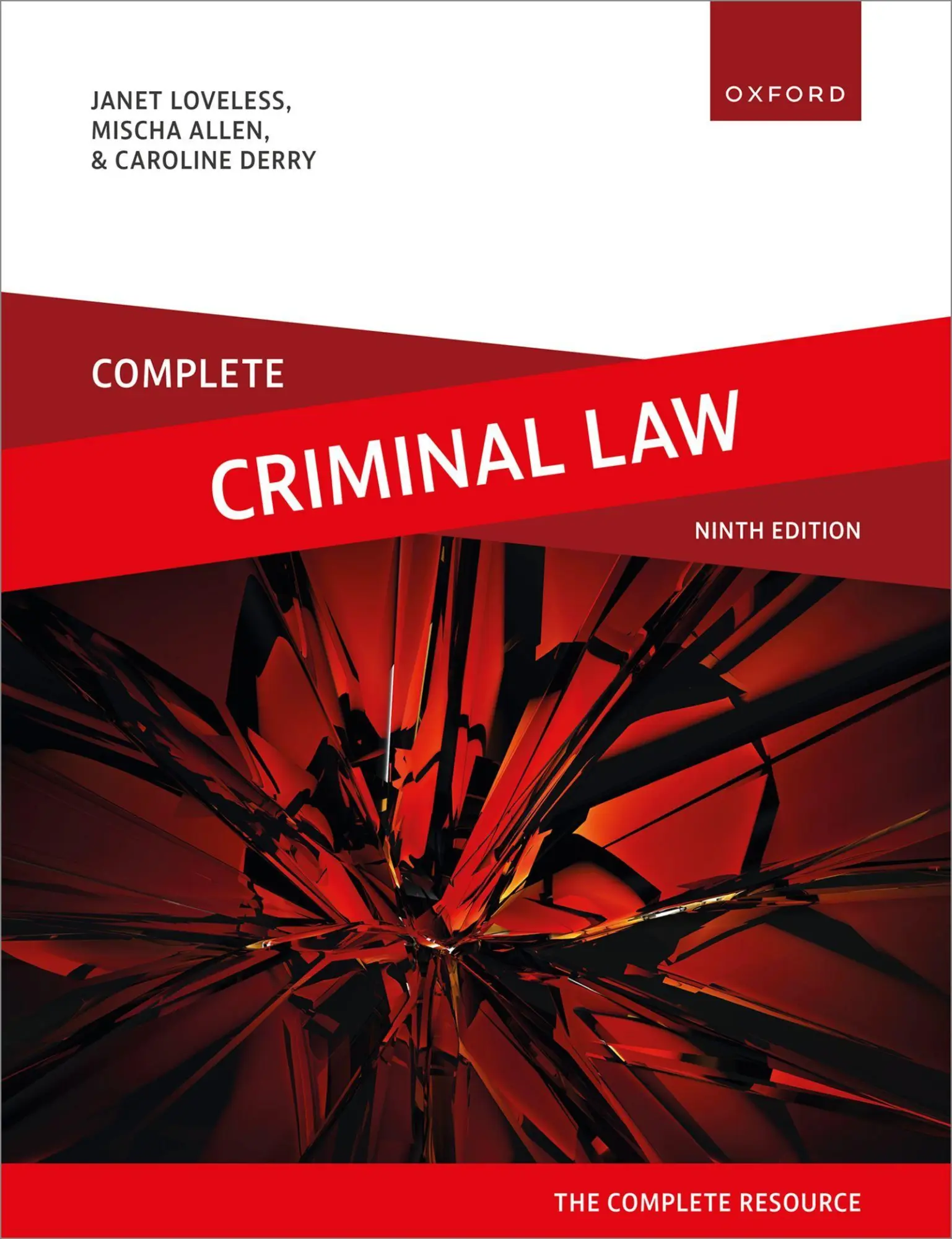 Cover: 9780198936732 | Complete Criminal Law | Text, Cases, and Materials | Loveless (u. a.)