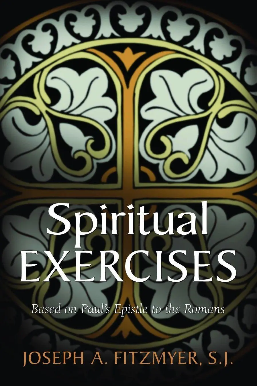 Cover: 9780802826732 | Spiritual Exercises Based on Paul's Epistle to the Romans | Fitzmyer