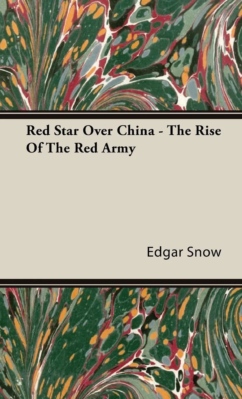 Cover: 9781443736732 | Red Star Over China - The Rise Of The Red Army | Edgar Snow | Buch
