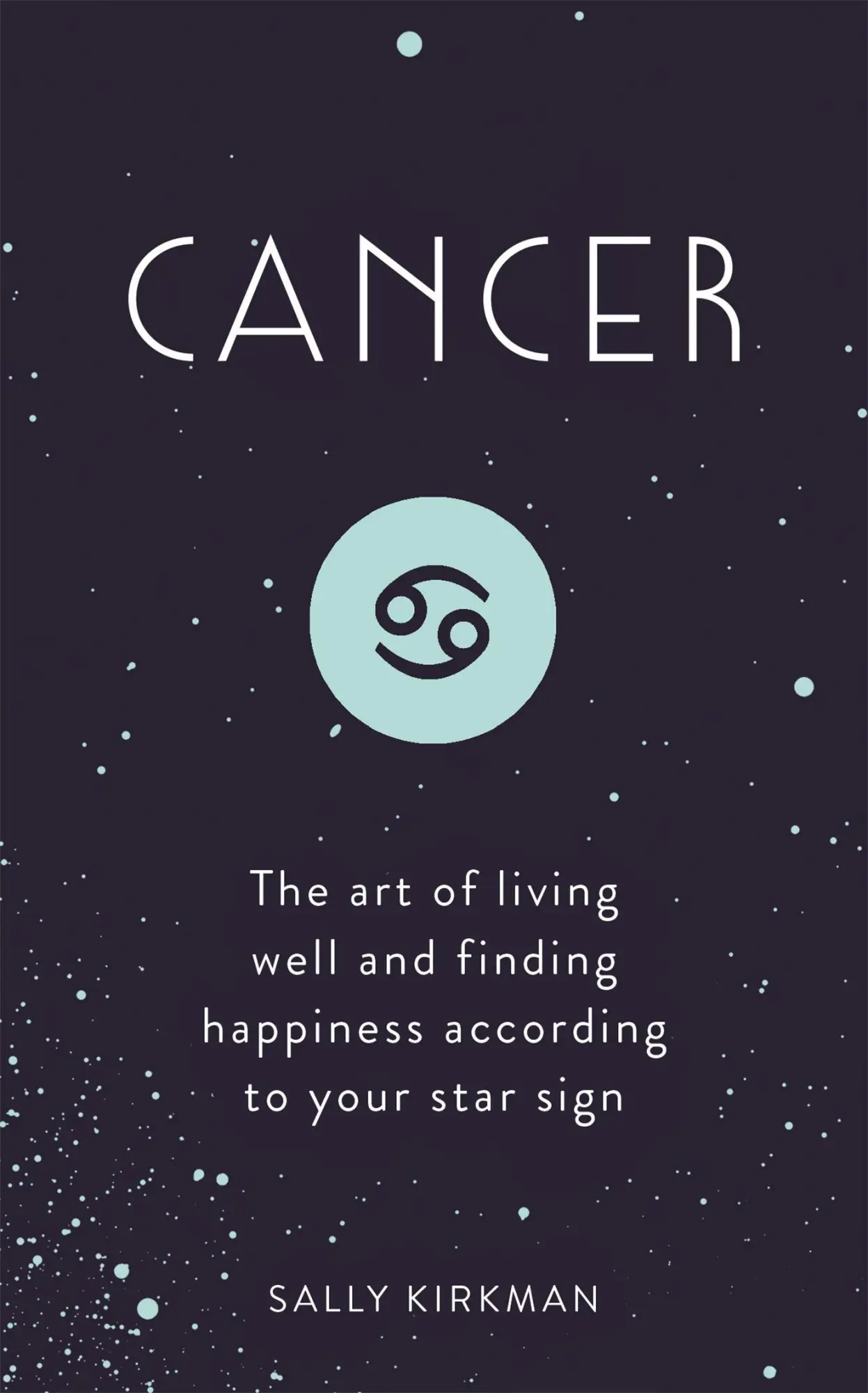 Cover: 9781473676732 | Cancer | Sally Kirkman | Buch | Gebunden | Englisch | 2019