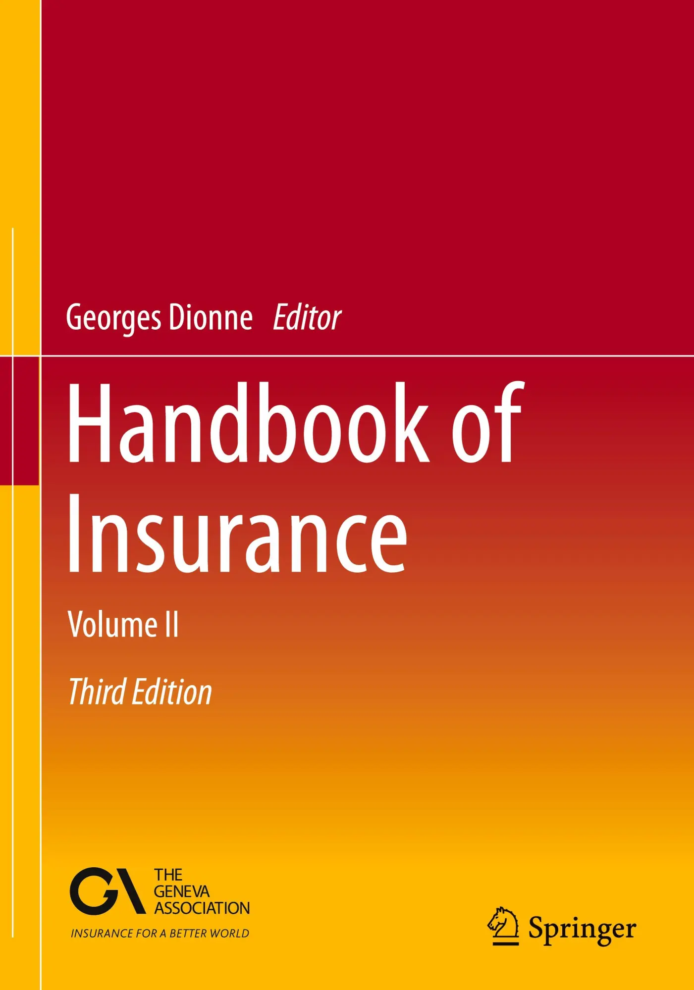 Cover: 9783031696732 | Handbook of Insurance | Volume II | Georges Dionne | Buch | xxvii