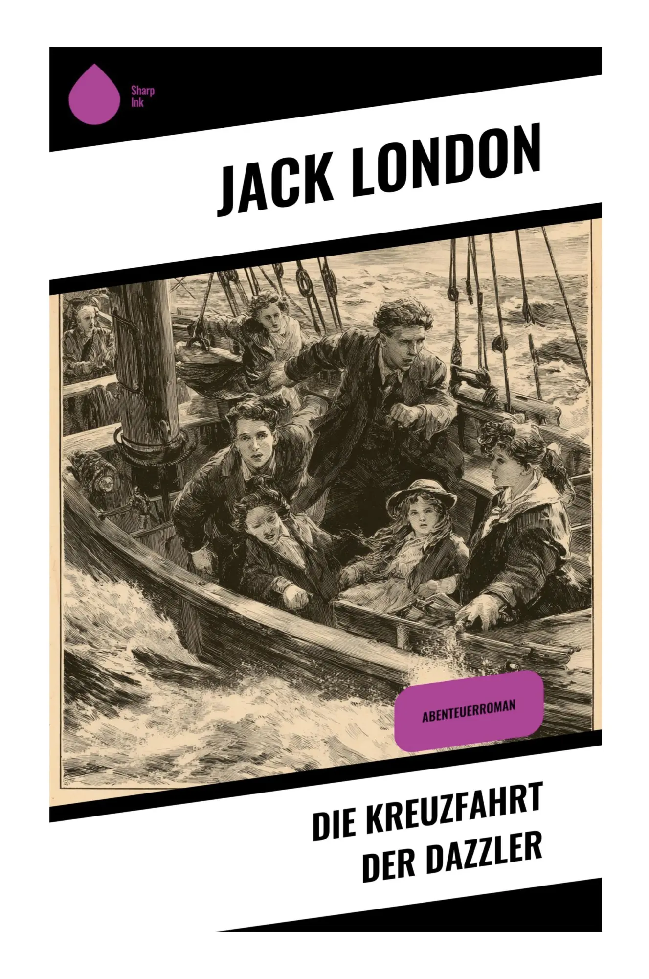 Cover: 9788028396732 | Die Kreuzfahrt der Dazzler | Abenteuerroman | Jack London | Buch