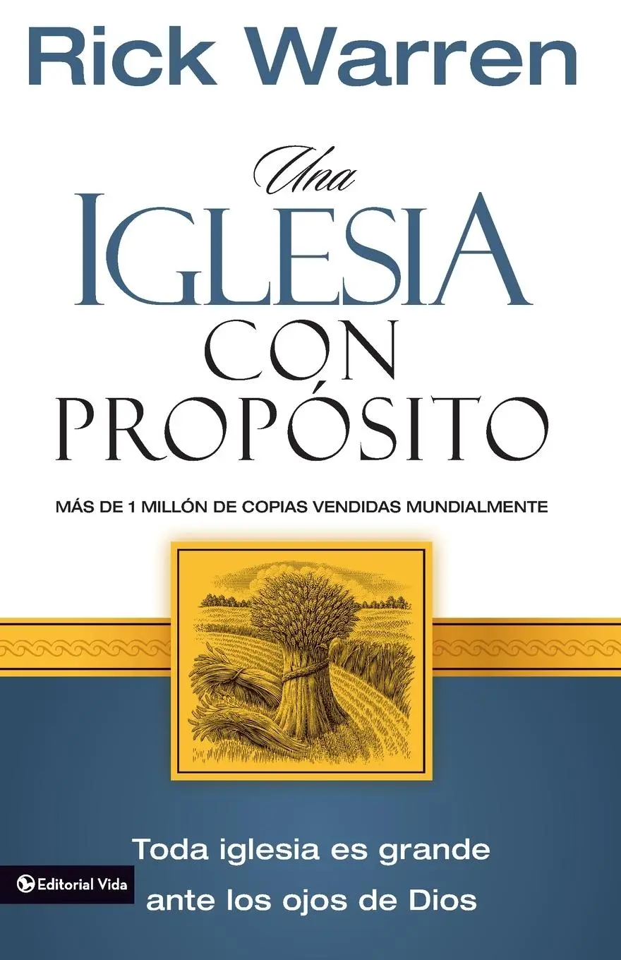 Cover: 9780829716832 | Una iglesia con propósito | Rick Warren | Taschenbuch | Spanisch