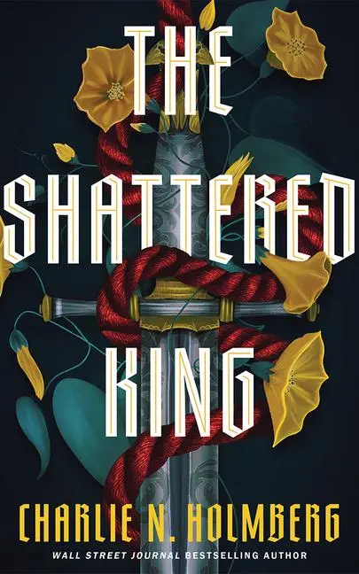 Cover: 9781662516832 | The Shattered King | Charlie N. Holmberg | Taschenbuch | Englisch