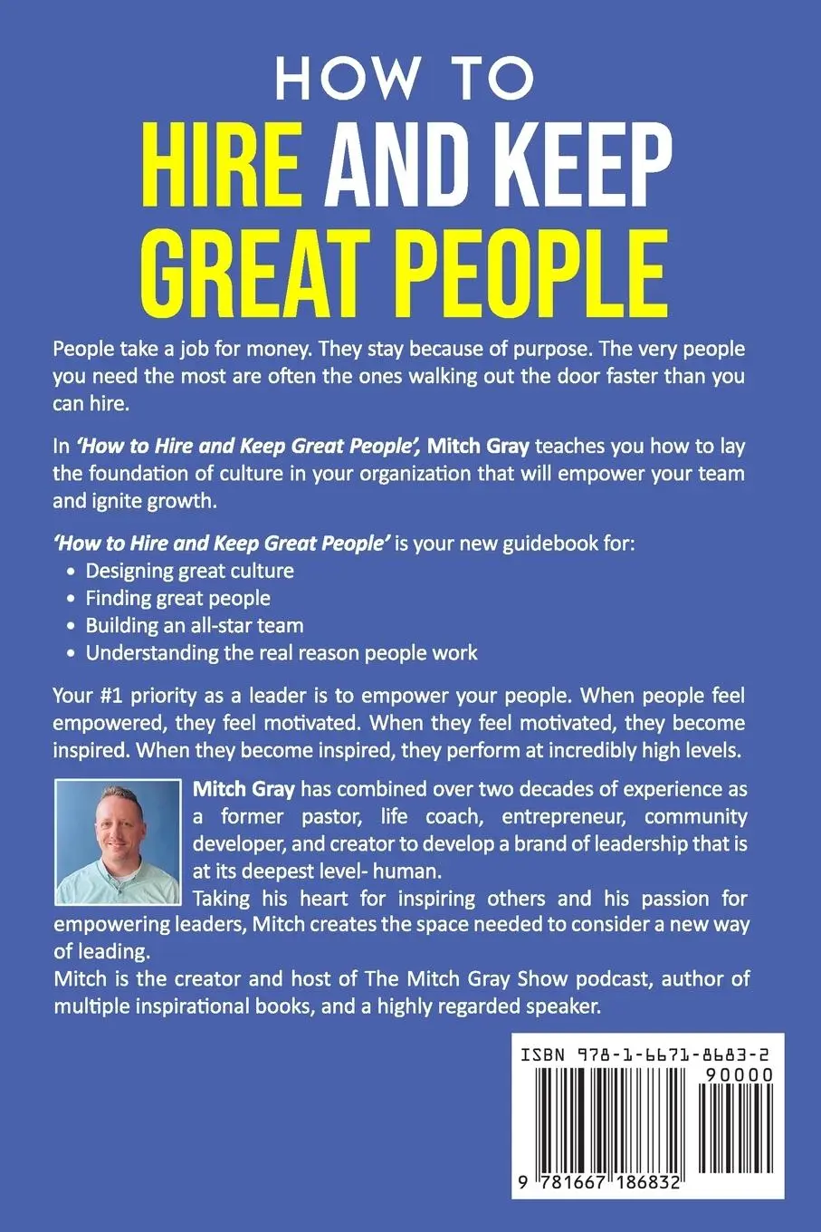 Rückseite: 9781667186832 | How to Hire and Keep Great People | Mitch Gray | Taschenbuch | 2021