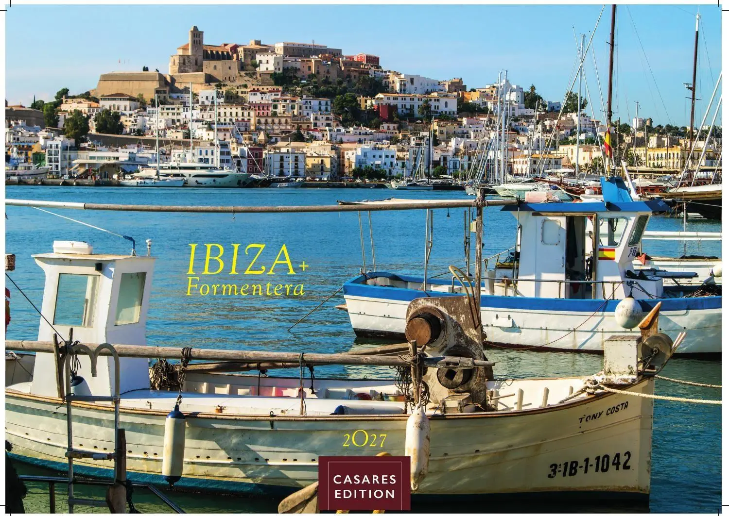 Cover: 9781835246832 | Ibiza/Formentera Kalender 2027 - Wandkalender Fotokalender Spanien...