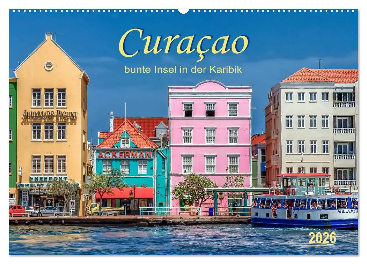 Cover: 9783516026832 | Curaçao - bunte Insel in der Karibik (Wandkalender 2026 DIN A2...