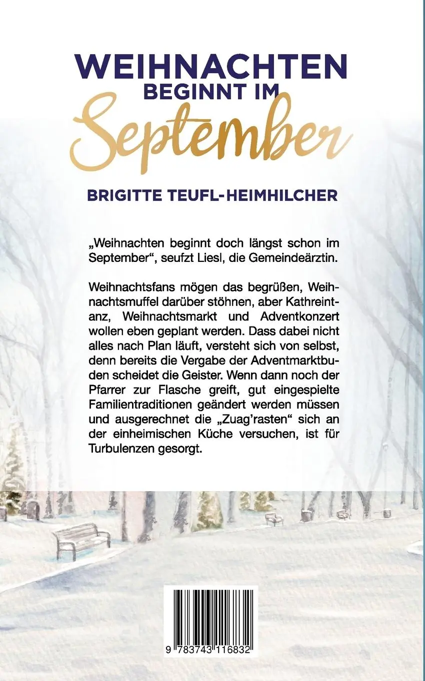 Rückseite: 9783743116832 | Weihnachten beginnt im September | Brigitte Teufl-Heimhilcher | Buch