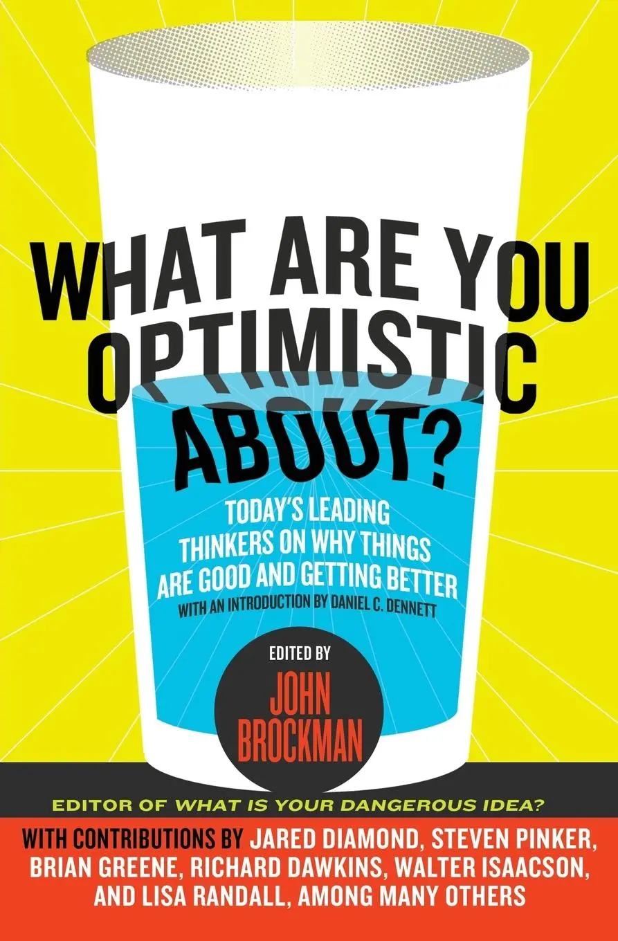 Cover: 9780061436932 | What Are You Optimistic About? | John Brockman | Taschenbuch | 374 S.
