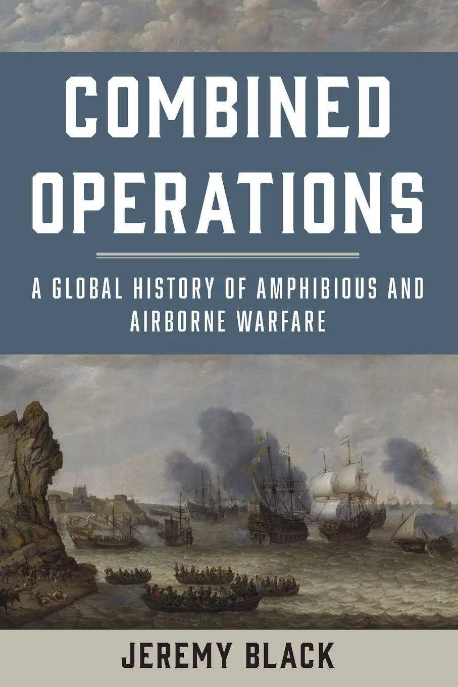 Cover: 9781442276932 | Combined Operations | Jeremy Black | Taschenbuch | Englisch | 2017