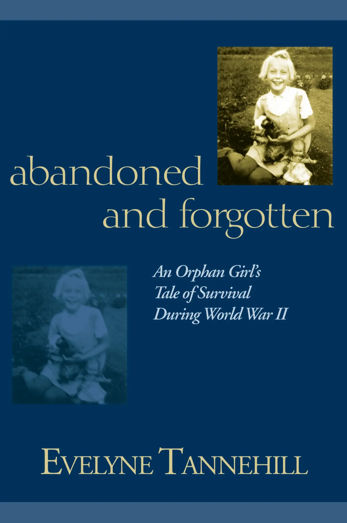 Cover: 9781587366932 | Abandoned and Forgotten | Evelyne Tannehill | Taschenbuch | Englisch