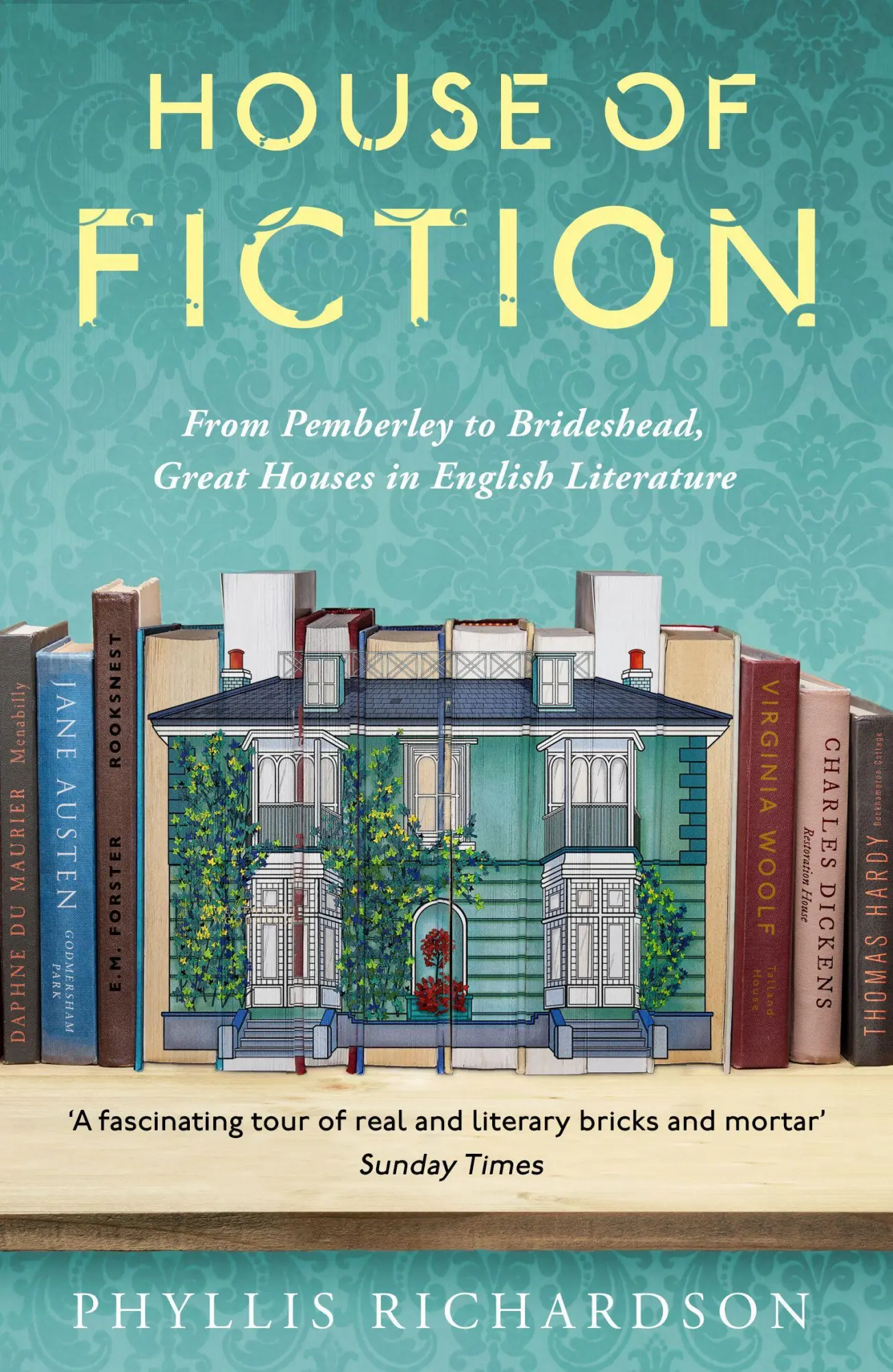 Cover: 9781783526932 | House of Fiction | Phyllis Richardson | Taschenbuch | Englisch | 2021