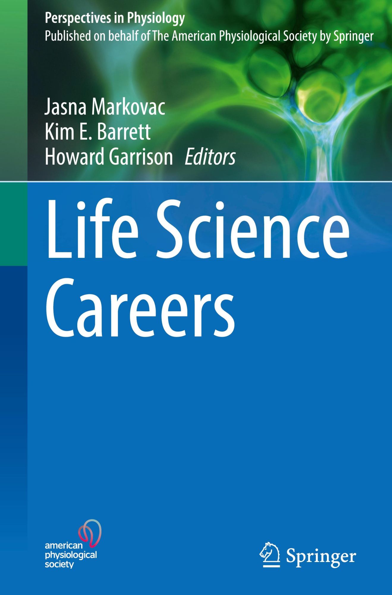Cover: 9783031506932 | Life Science Careers | Jasna Markovac (u. a.) | Buch | xi | Englisch