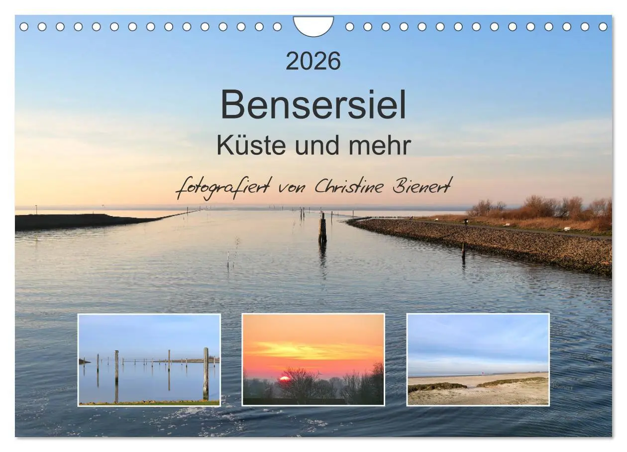 Cover: 9783457786932 | Bensersiel Küste und mehr (Wandkalender 2026 DIN A4 quer), CALVENDO...