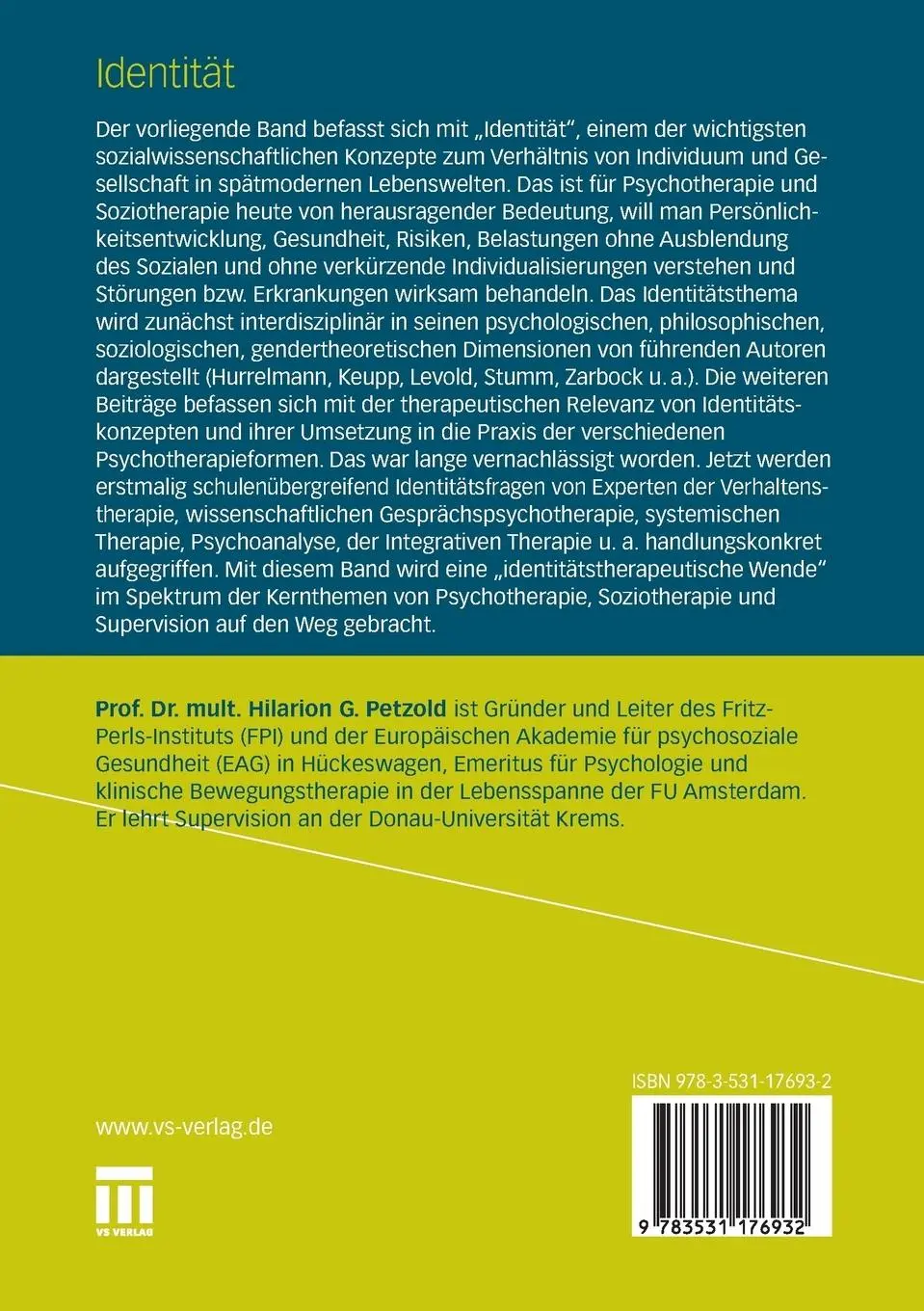Rückseite: 9783531176932 | Identität | Ein Kernthema moderner Psychotherapie | Petzold | Buch