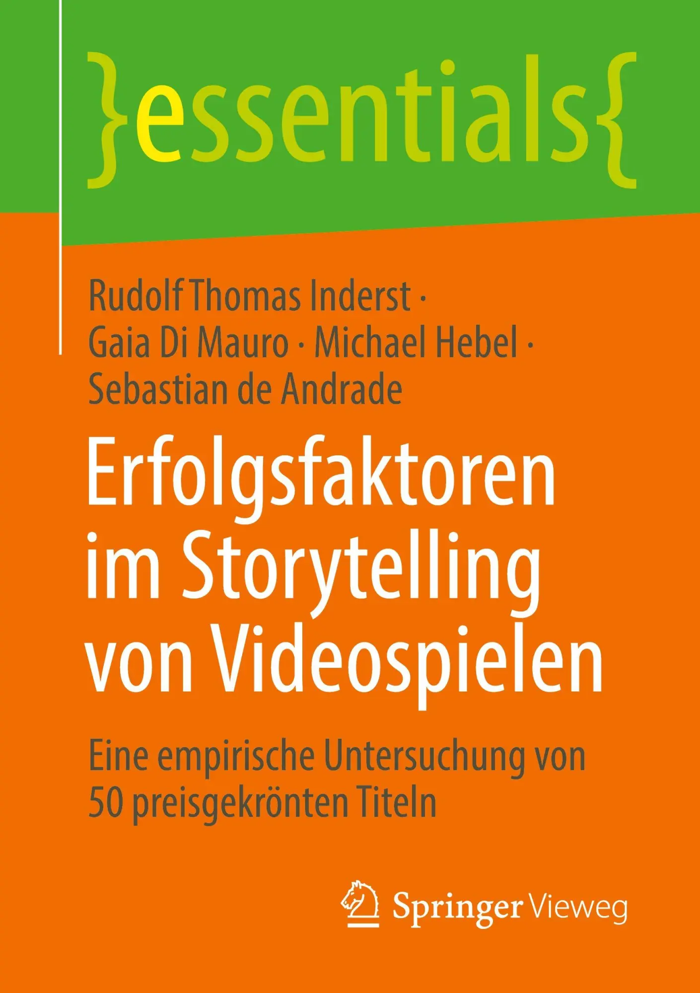 Cover: 9783658516932 | Erfolgsfaktoren im Storytelling von Videospielen | Inderst (u. a.)