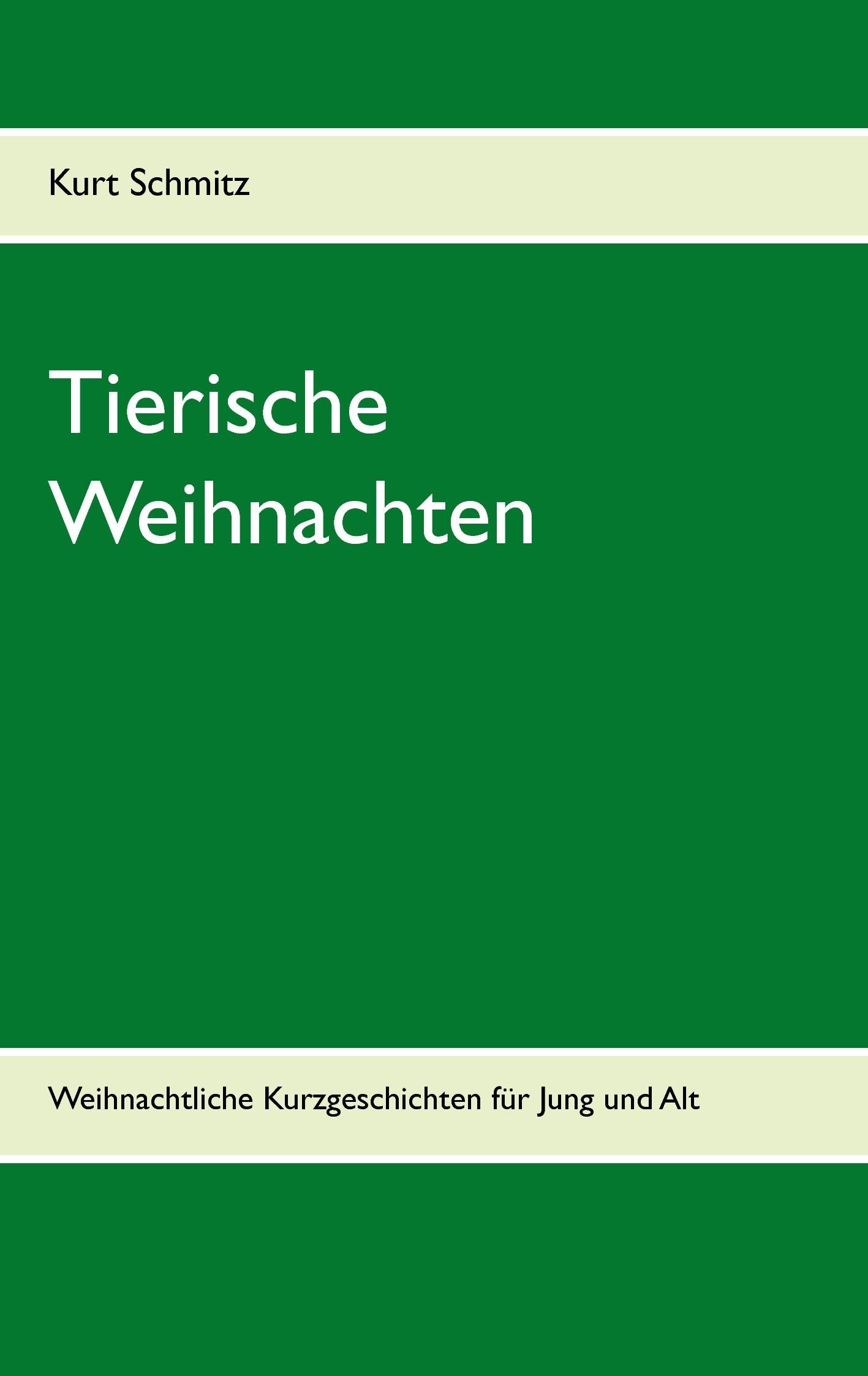 Cover: 9783744886932 | Tierische Weihnachten | Tierische Kurzgeschichten zur Weihnachtszeit