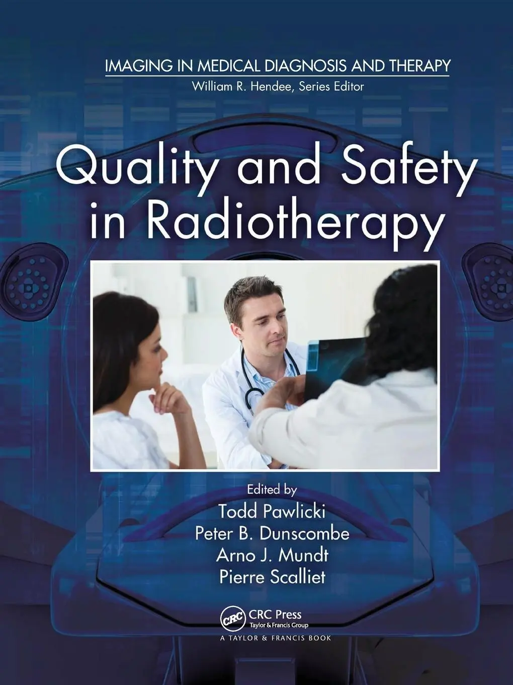 Cover: 9780367577032 | Quality and Safety in Radiotherapy | Todd Pawlicki (u. a.) | Buch