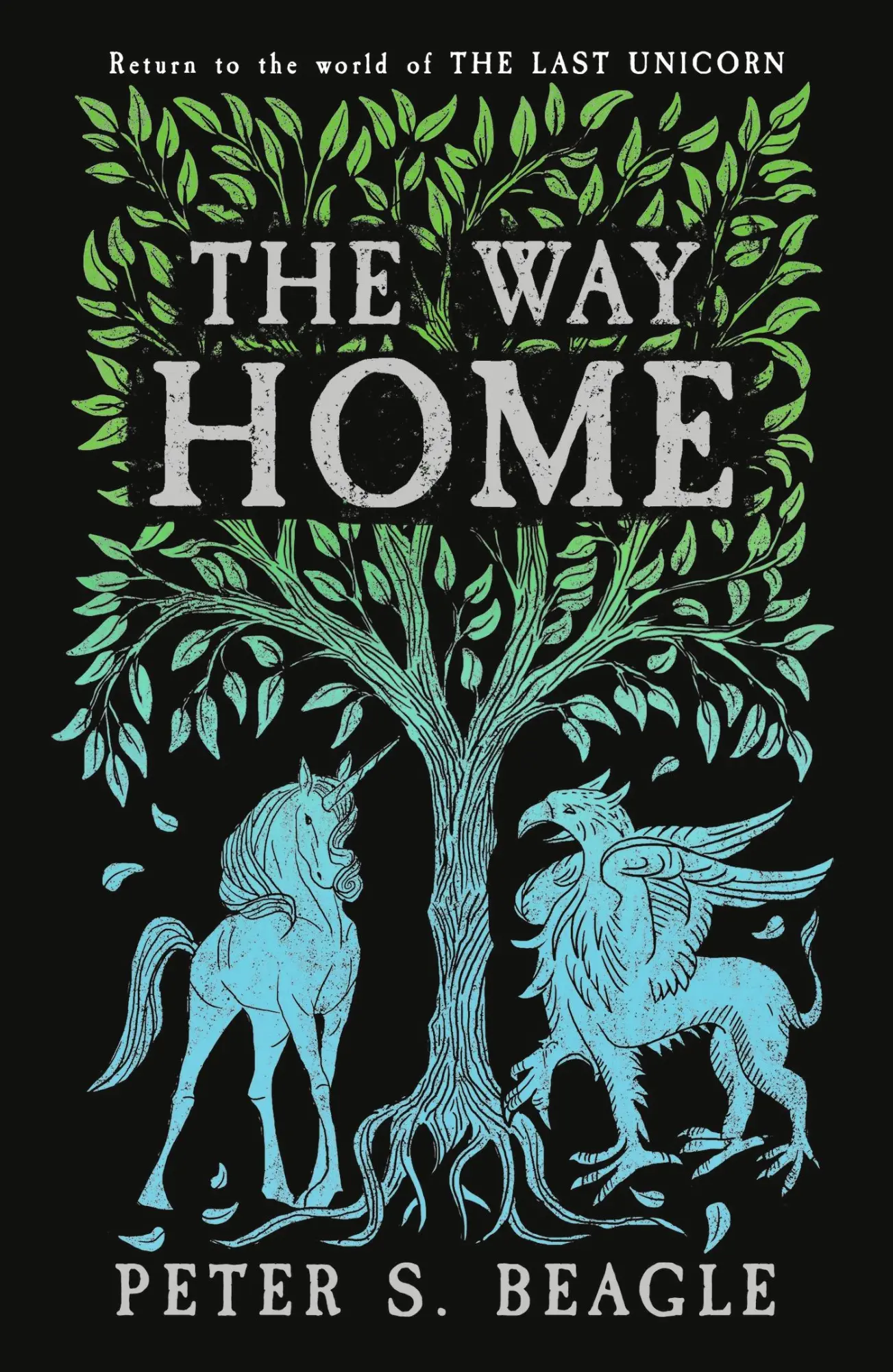 Cover: 9781399607032 | The Way Home | Two Novellas from the World of The Last Unicorn | Buch