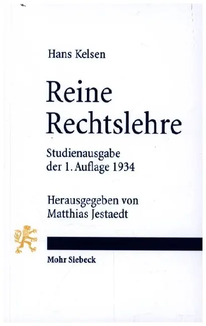 Cover: 9783161497032 | Reine Rechtslehre | Hans Kelsen | Taschenbuch | LXVI | Deutsch | 2008