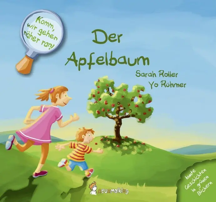 Cover: 9783945677032 | Der Apfelbaum | Sarah Roller | Buch | Komm, wir gehen näher ran!