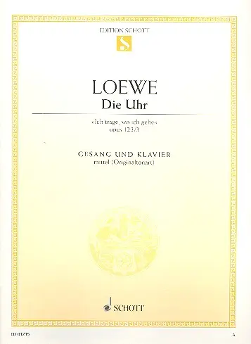 Cover: 9790001087032 | Die Uhr - 'Ich trage, wo ich gehe' op. 123/3 | Carl Loewe | Broschüre