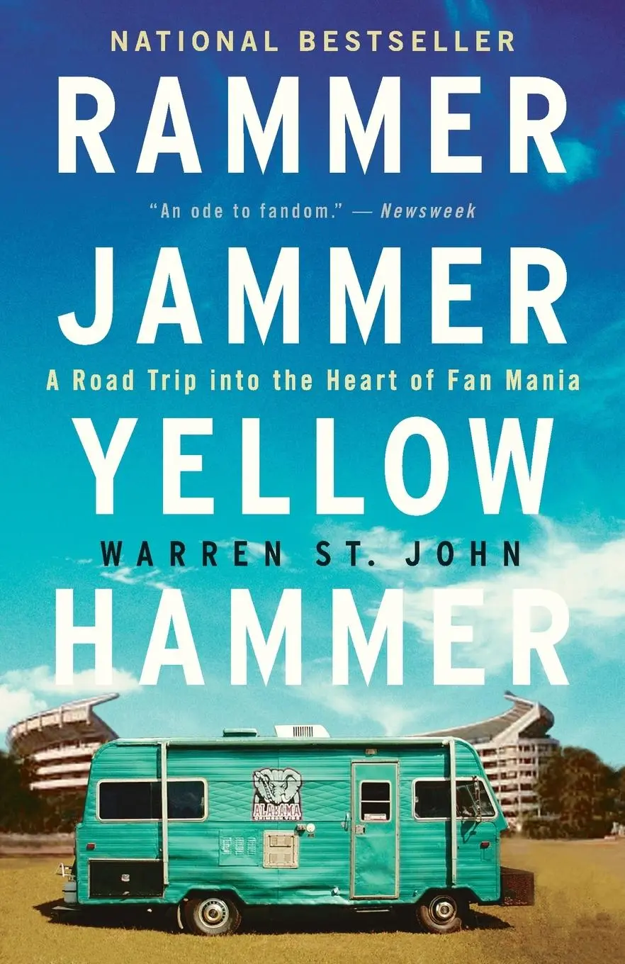 Cover: 9780609807132 | Rammer Jammer Yellow Hammer | A Road Trip into the Heart of Fan Mania