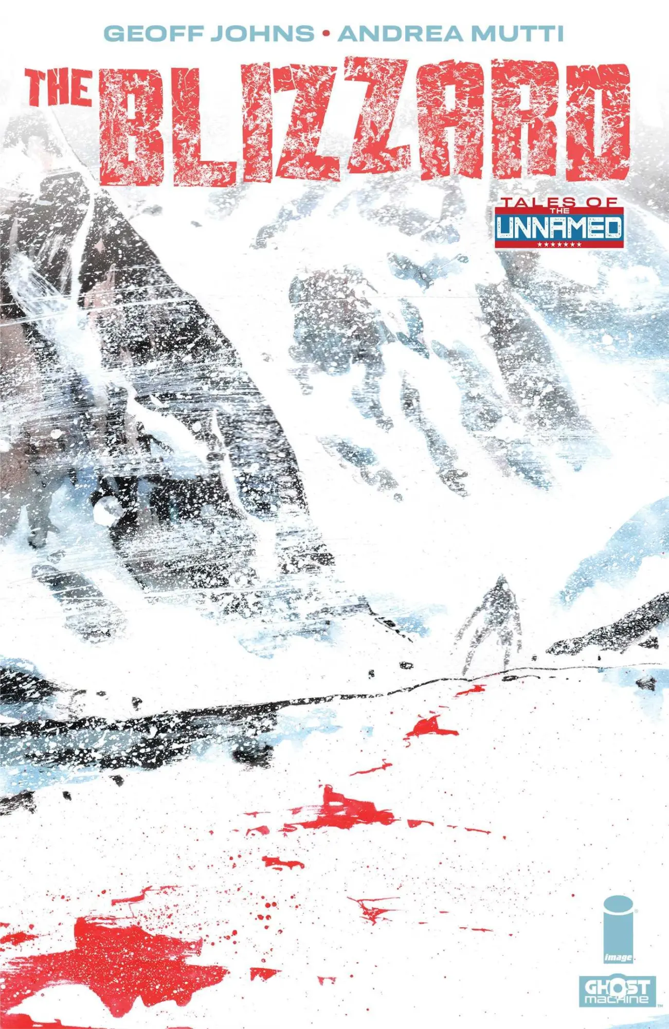 Cover: 9781534397132 | Tales Of The Unnamed: The Blizzard | Geoff Johns | Taschenbuch | 2024
