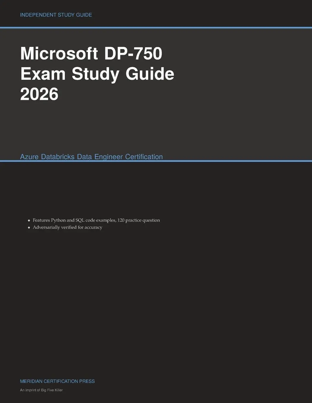 Cover: 9781608887132 | Microsoft DP-750 Exam Study Guide 2026 | Meridian Certification Press
