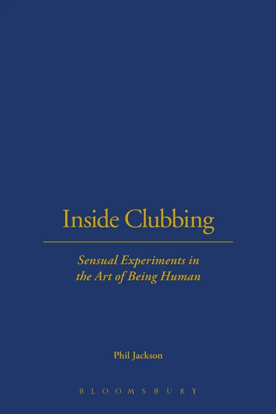 Cover: 9781859737132 | Inside Clubbing | Phil Jackson | Taschenbuch | Kartoniert / Broschiert