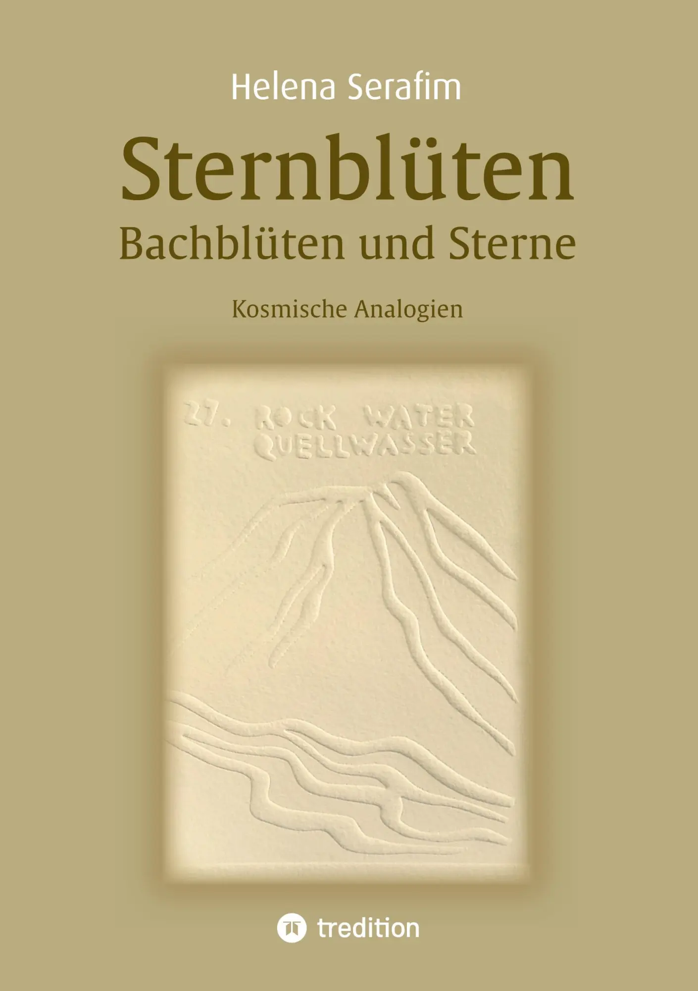 Cover: 9783384547132 | Sternblüten | Bachblüten und Sterne. Kosmische Analogien | Serafim
